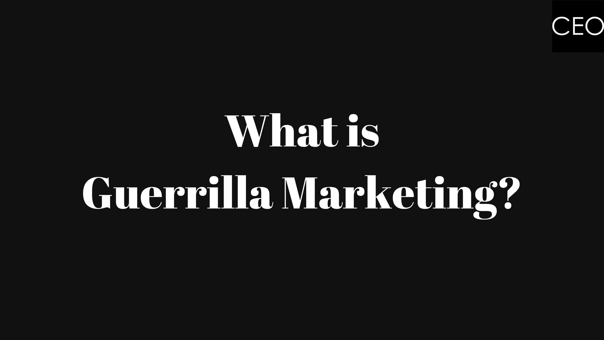 Guerrilla Marketing คืออะไร
